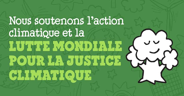We support climate action and the global fight for climate justice